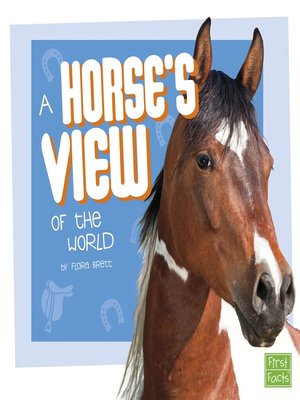 cover image of A Horse's View of the World